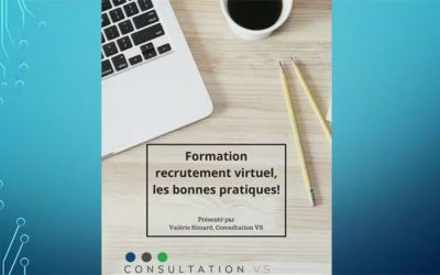 Recrutement virtuel, les bonnes pratiques