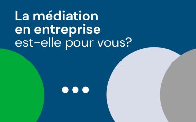 Les 6 étapes d’une médiation en entreprise